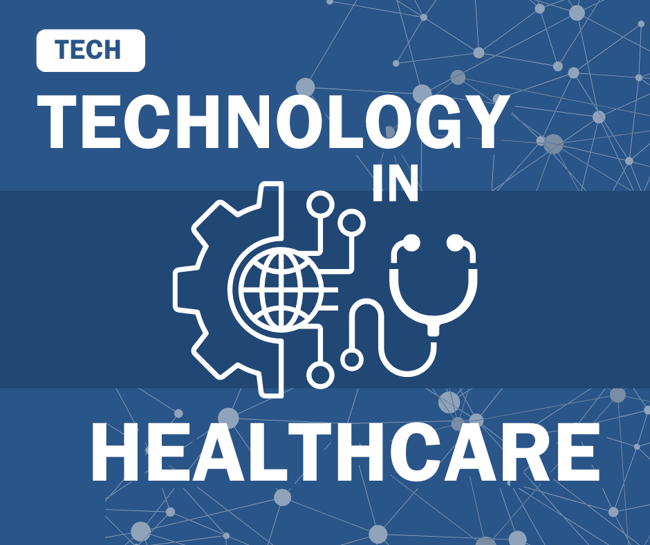 Tech in Healthcare
